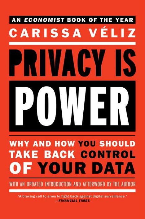 Carissa Veliz: Privacy Is Power, Buch