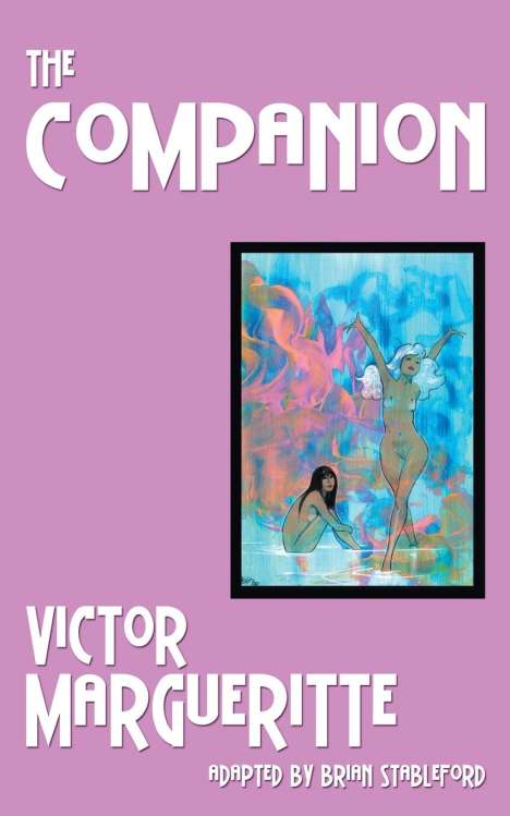 Victor Margueritte: The Companion, Buch
