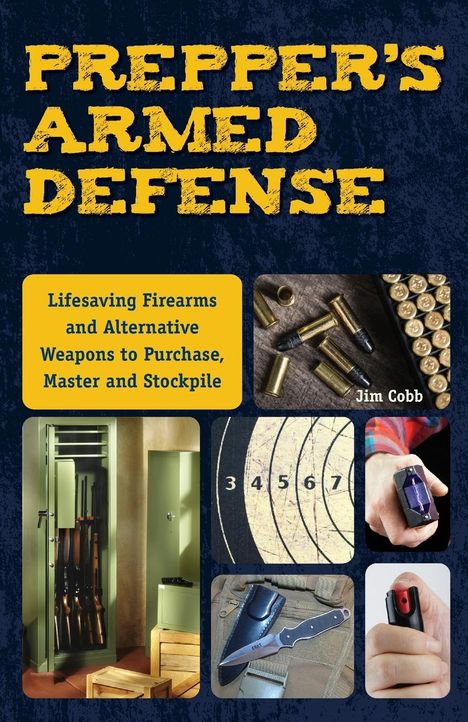 Jim Cobb: Prepper's Armed Defense, Buch