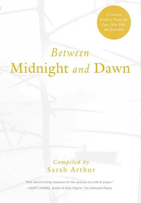 Sarah Arthur: Between Midnight and Dawn, Buch