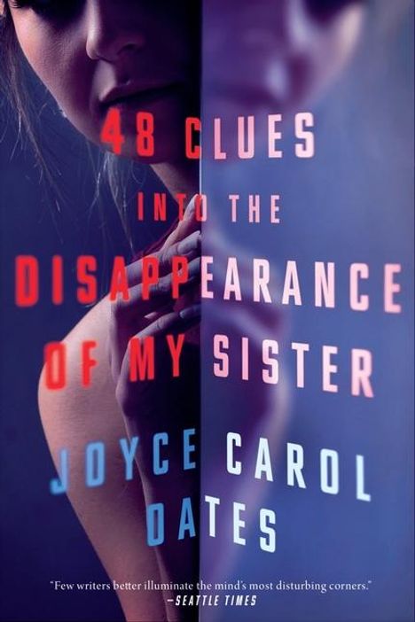 Joyce Carol Oates: 48 Clues Into the Disappearance of My Sister, Buch