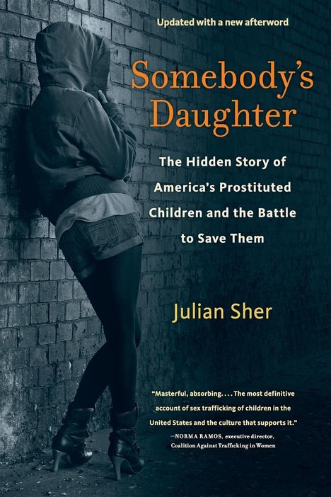 Julian Sher: Somebody's Daughter, Buch