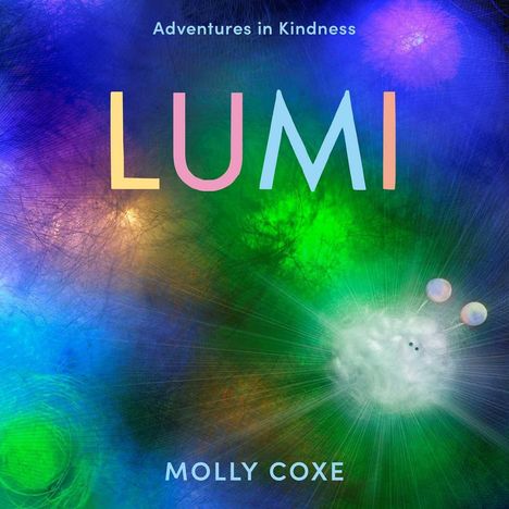 Molly Coxe: Lumi, Buch