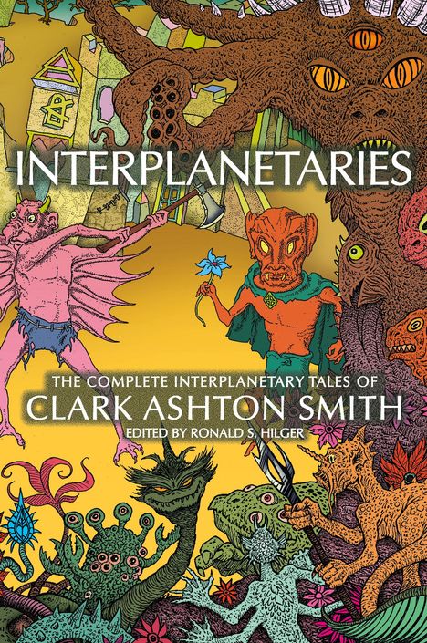 Clark Ashton Smith: Interplanetaries, Buch