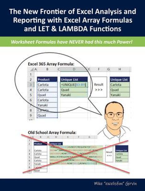 Mike Girvin: The New Frontier of Excel Analysis and Reporting with Excel Array Formulas and Let &amp; Lambda Functions, Buch