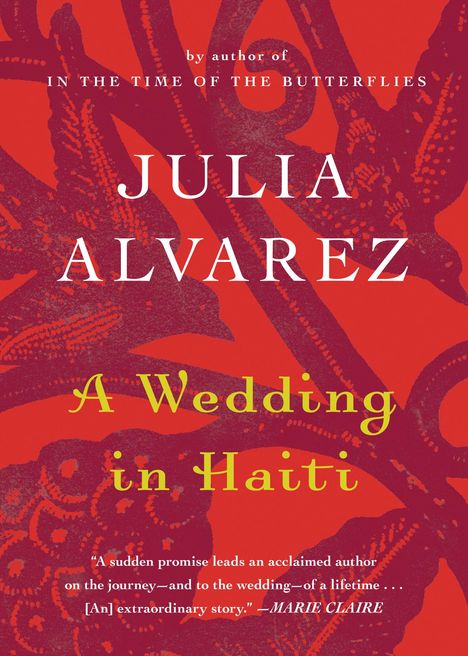 Julia Alvarez: A Wedding in Haiti, Buch