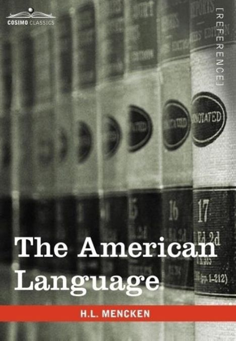 H L Mencken: The American Language, Buch