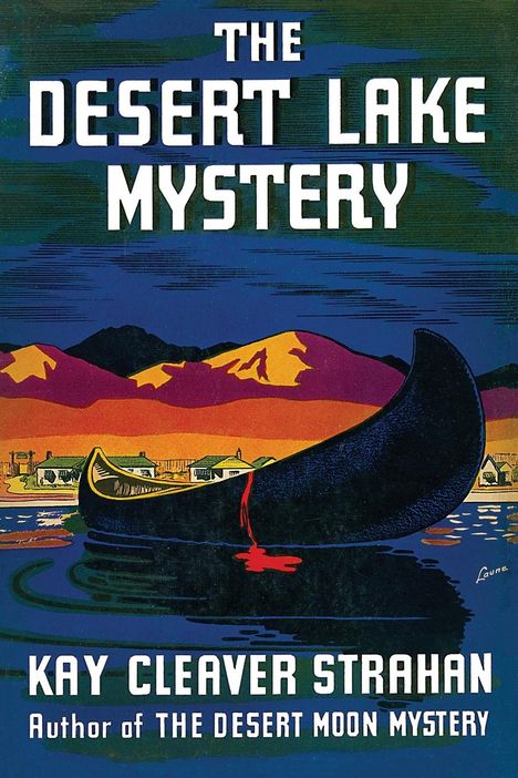 Kay Cleaver Strahan: The Desert Lake Mystery, Buch