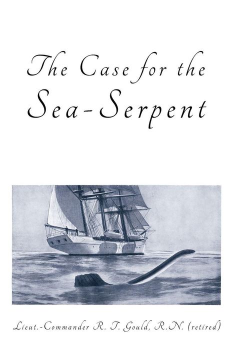 "The Case for the Sea-Serpent" ist oben geschrieben. Darunter Segelschiff und Meereskreatur in einer Illustration.