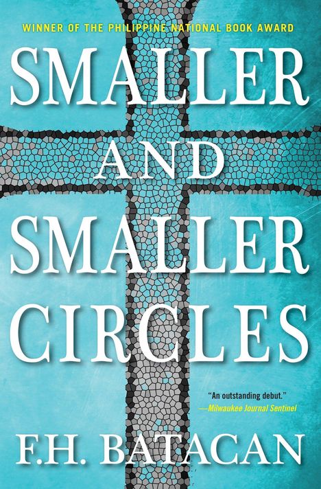 F H Batacan: Smaller and Smaller Circles, Buch
