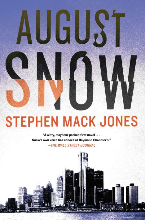 Stephen Mack Jones: August Snow, Buch