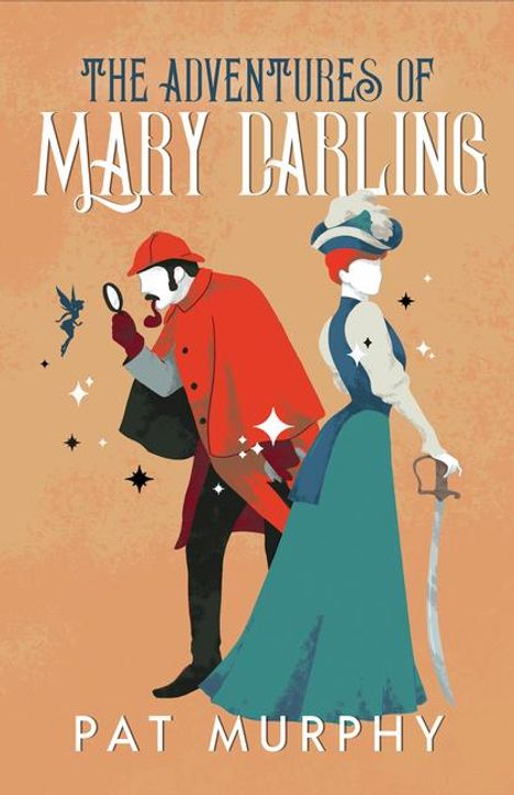 Pat Murphy: The Adventures of Mary Darling, Buch