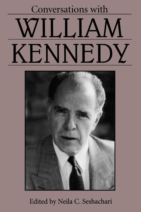 William Kennedy: Conversations with William Kennedy, Buch