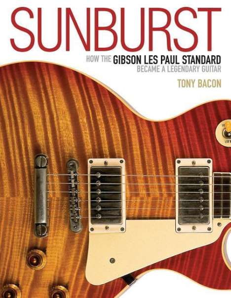 Tony Bacon: Sunburst, Buch