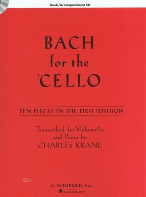 Johann Sebastian Bach: Bach for the Cello: 10 Easy Pieces in 1st Position, Noten