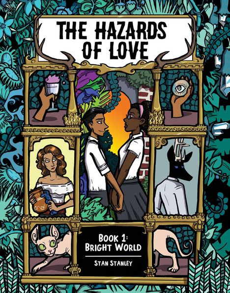 Stan Stanley: The Hazards of Love Vol. 1, Buch