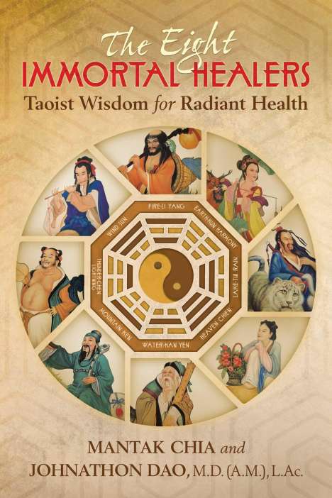 Mantak Chia: The Eight Immortal Healers, Buch