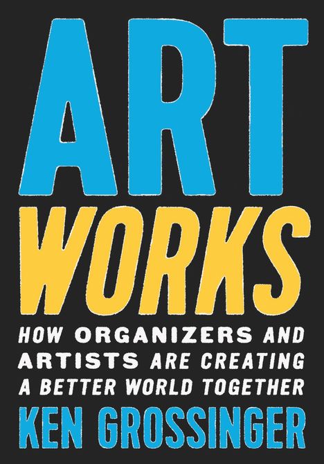 Ken Grossinger: Art Works, Buch