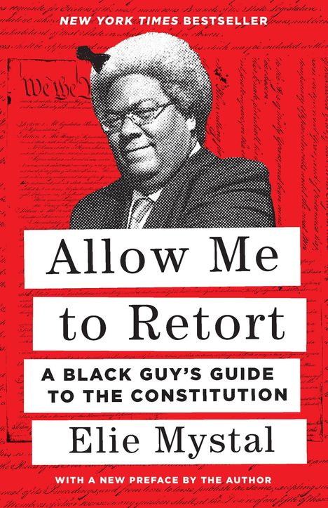 Elie Mystal: Allow Me to Retort, Buch