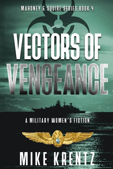 Mike Krentz: Vectors Of Vengeance, Buch