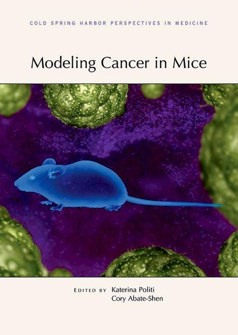 Modeling Cancer in Mice, Buch