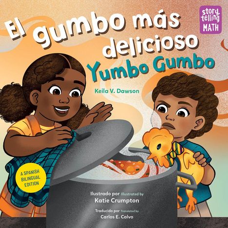 Keila V Dawson: El Gumbo Más Delicioso / Yumbo Gumbo, Buch