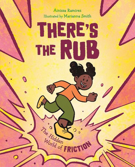 "There's the Rub", "The Hidden World of Friction". Ein fröhliches Kind springt, umgeben von bunten, dynamischen Formen.