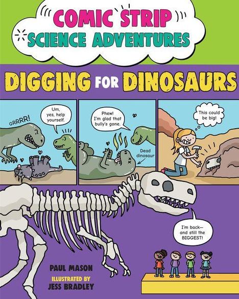„Comic Strip Science Adventures: Digging for Dinosaurs“ steht oben. Drei Panels zeigen Dinosaurier und ein Mädchen.