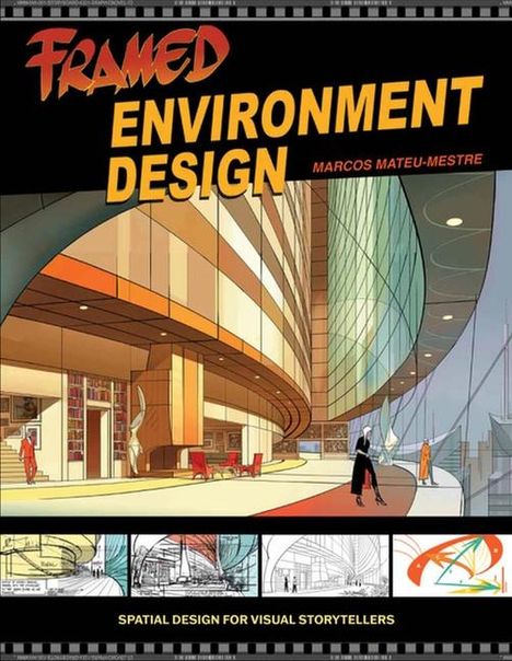 Marcos Mateu-Mestre: Framed Environment Design, Buch