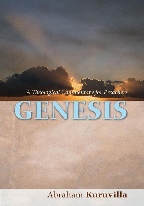 Abraham Kuruvilla: Genesis, Buch