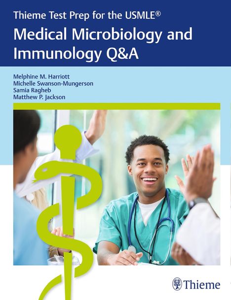 Melphine M Harriott: Thieme Test Prep for the Usmle(r) Medical Microbiology and Immunology Q&A, Buch