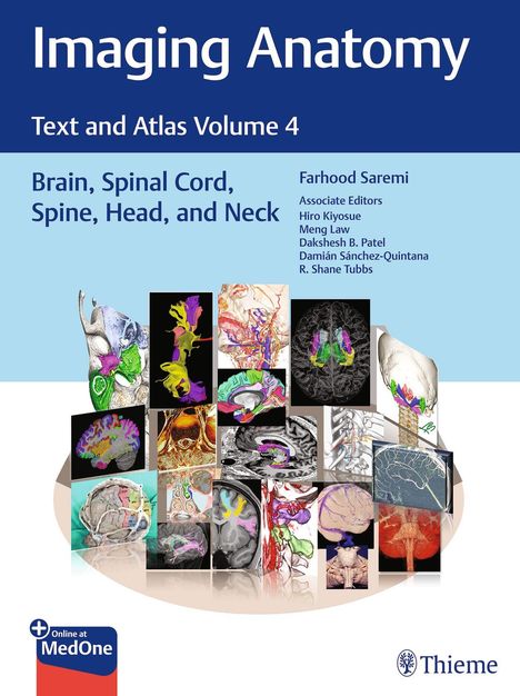 "Imaging Anatomy, Text and Atlas Volume 4, Brain, Spinal Cord, Spine, Head, and Neck" mit anatomischen Abbildungen.