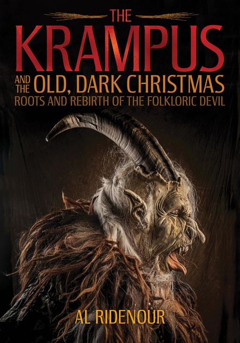 Al Ridenour: The Krampus and the Old, Dark Christmas, Buch