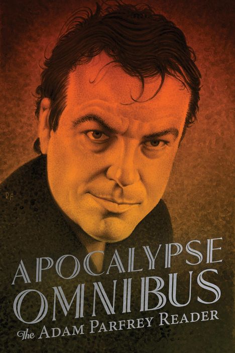 Adam Parfrey: Apocalypse Omnibus, Buch