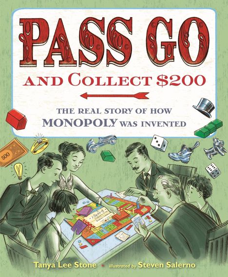 Tanya Lee Stone: Pass Go and Collect $200, Buch