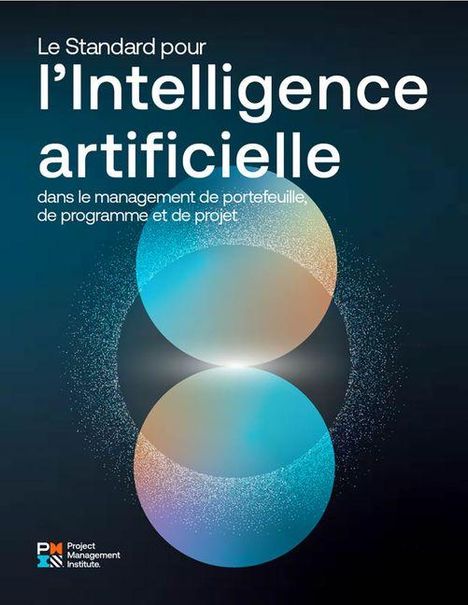 „Le Standard pour l'Intelligence artificielle...“ Logo unten, zwei überlappende, leuchtende Kreise in Blau und Orange.