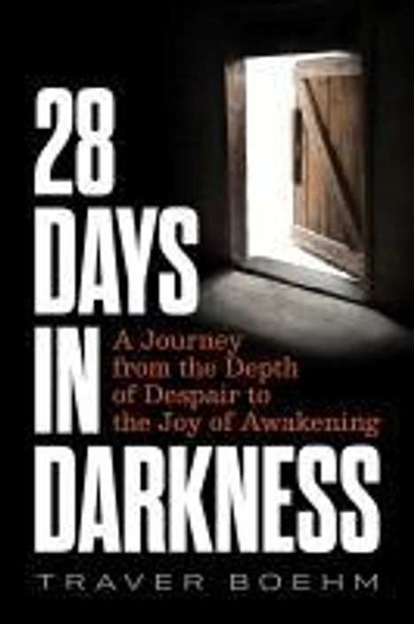 Traver Boehm: 28 Days in Darkness, Buch