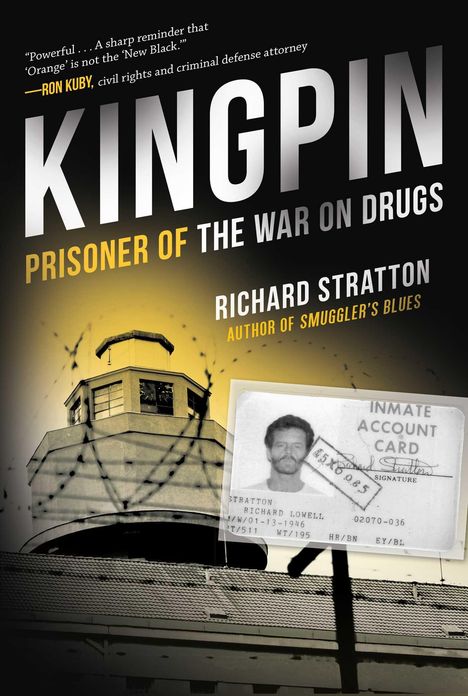 Richard Stratton: Kingpin, Buch