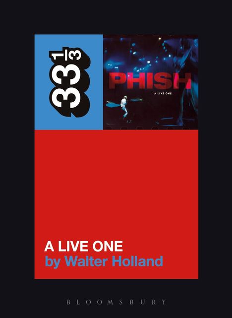 Walter Holland: Phish's a Live One, Buch