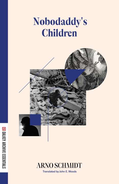 Arno Schmidt (geb. 1934): Nobodaddy's Children, Buch