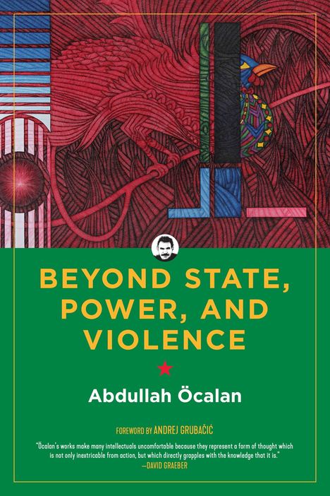 Abdullah Öcalan: Beyond State, Power, and Violence, Buch