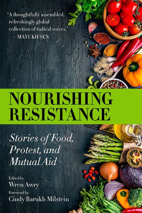 Wren Awry: Nourishing Resistance, Buch