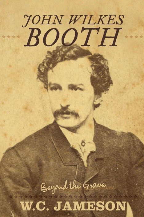 W C Jameson: John Wilkes Booth, Buch
