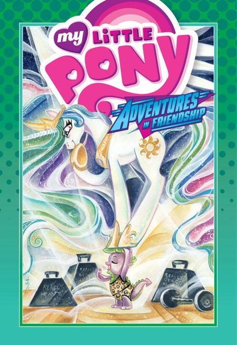 Georgia Ball: My Little Pony: Adventures in Friendship Volume 3, Buch