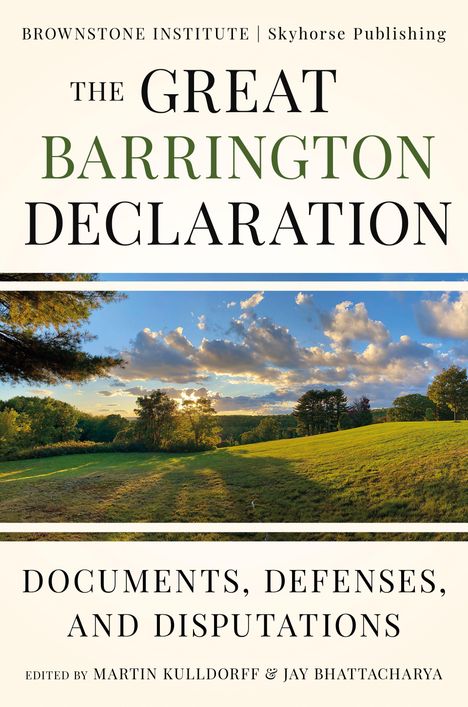 "The Great Barrington Declaration" und "Documents, Defenses, and Disputations" auf einem Landschaftsbild mit blauem Himmel.