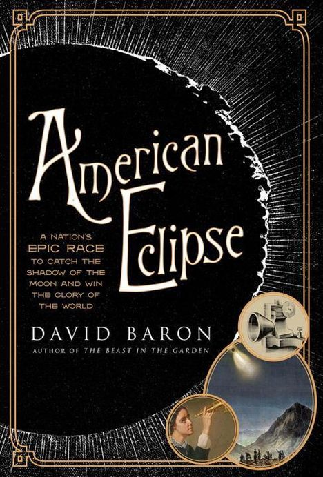 David Baron: American Eclipse, Buch