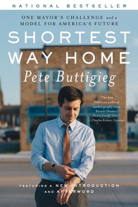 Pete Buttigieg: Shortest Way Home, Buch