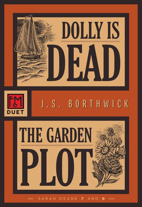 J S Borthwick: Dolly Is Dead / The Garden Plot, Buch