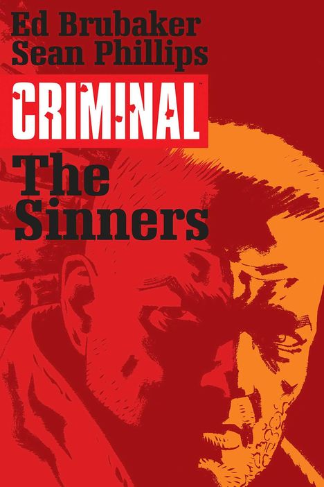 Ed Brubaker: Criminal Volume 5: The Sinners, Buch