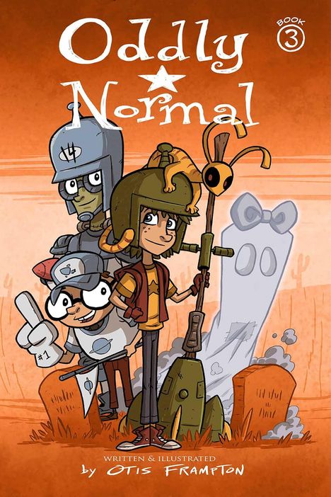 Otis Frampton: Oddly Normal, Book 3, Buch